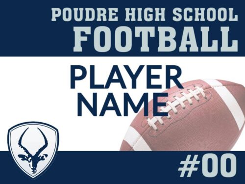 Poudre High School Football yard sign