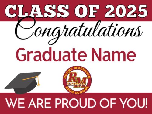 Rocky Mountain High School Graduation yard sign