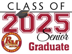 rocky mountain high school graduation yard sign