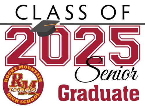 rocky mountain high school graduation yard sign