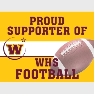 Windsor High School Football yard sign