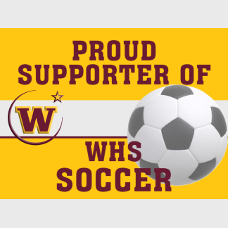 Windsor High School Soccer Supporter yard sign