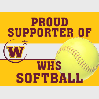 Windsor High School Softball Supporter yard sign