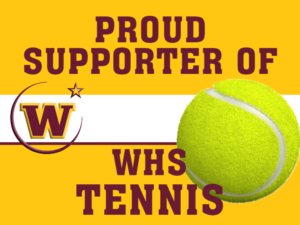 Windsor High School Tennis Supporter yard sign