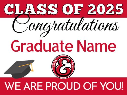 eaton high school graduation yard sign