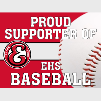 Eaton High School Baseball yard sign