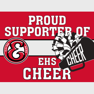 Eaton High School Cheer yard sign
