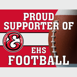 Eaton High School Football yard sign