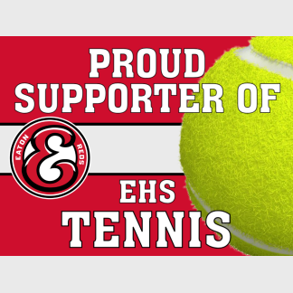 Eaton High School Tennis yard sign