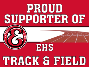 Eaton High School Track yard sign