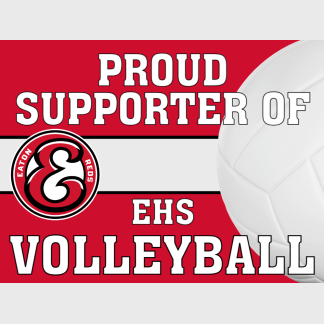Eaton High School Volleyball yard sign