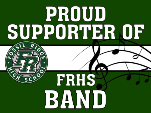 Fossil Ridge High School Band yard sign