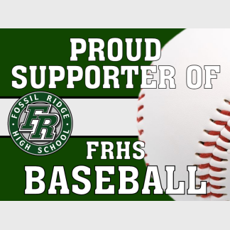 Fossil Ridge High School Baseball yard sign