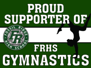 Fossil Ridge High School Gymnastics yard sign