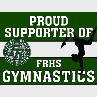 Fossil Ridge High School Gymnastics yard sign