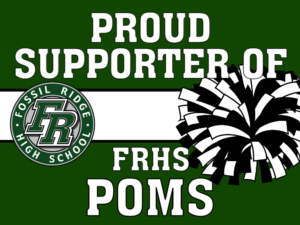 Fossil Ridge High School Poms yard sign