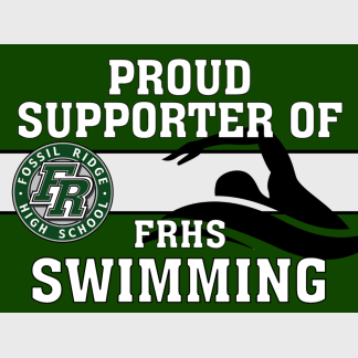 Fossil Ridge High School Swimming yard sign