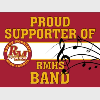 Rocky Mountain High School Band Supporter yard sign