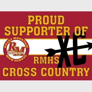 Rocky Mountain High School Cross Country Supporter yard sign