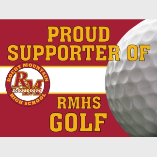 Rocky Mountain High School Golf Supporter yard sign