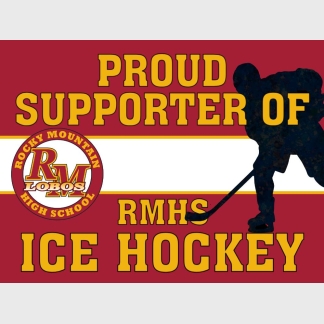 Rocky Mountain High School Ice Hockey Supporter yard sign