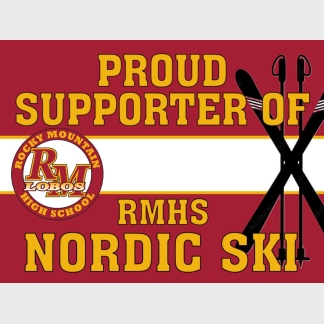 Rocky Mountain High School Nordic Ski Supporter yard sign