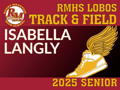 Rocky Mountain High School Track and Field yard sign