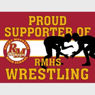 Rocky Mountain High School Wrestling Supporter yard sign