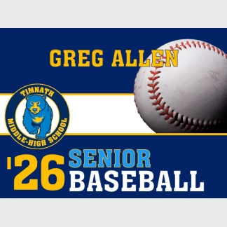 Timnath Middle High School Baseball yard sign