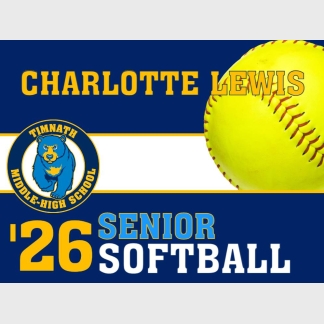 Timnath Middle High School softball yard sign