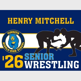 Timnath Middle High School wrestling yard sign