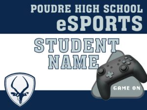 Poudre High School eSports yard sign