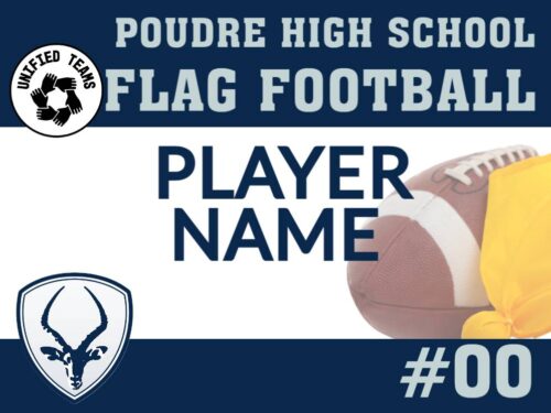 Poudre High School Unified Flag Football yard sign