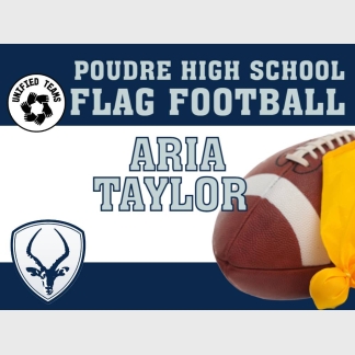Poudre High School Unified Flag Football yard sign