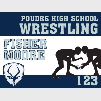 Poudre High School Wrestling yard sign