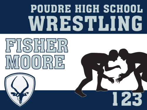 Poudre High School Wrestling yard sign