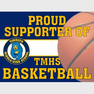 Timnath Middle High School Basketball yard sign