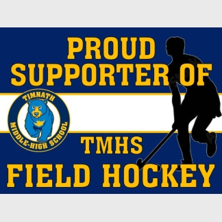Timnath Middle High School Field Hockey yard sign
