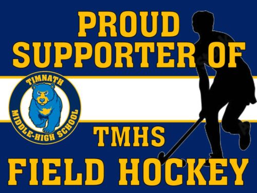 Timnath Middle High School Field Hockey yard sign