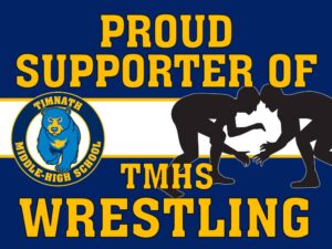 Timnath Middle High School Wrestling yard sign