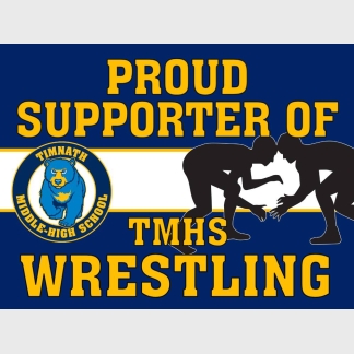 Timnath Middle High School Wrestling yard sign