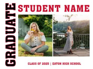 Eaton High School photo Graduation Yard Sign