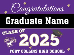 fort collins high school graduation yard signs