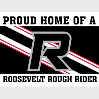 Roosevelt High School yard sign