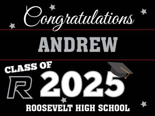 Roosevelt High School graduation yard sign