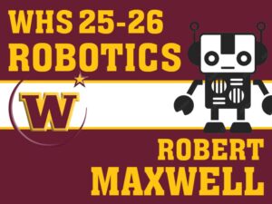 Windsor High School ROBOTICS yard sign