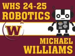 Windsor High School Robotics yard sign