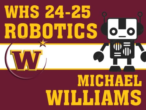 Windsor High School Robotics yard sign