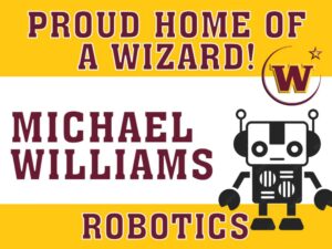 Windsor High School Robotics yard sign