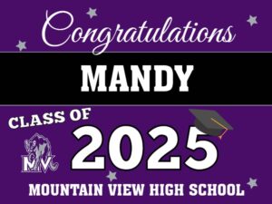 Mountain View High School graduation yard sign